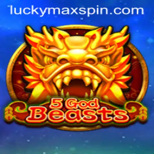 5GodBeasts: Unleashing Epic Adventures with LuckyMax