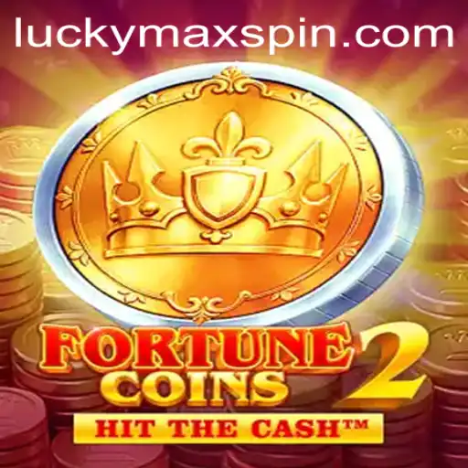 Exploring the Excitement of FortuneCoins2: Unveiling LuckyMax