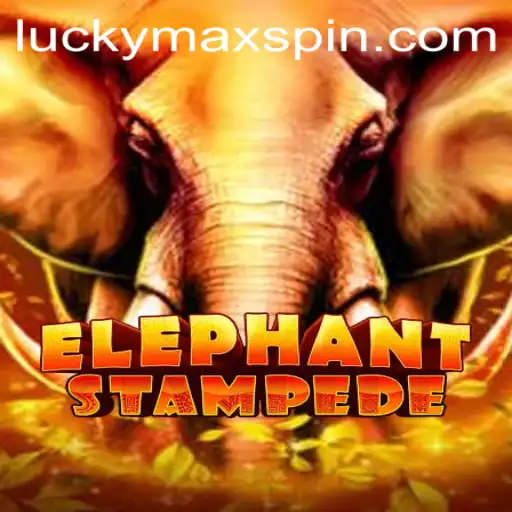 Experience the Thrill of ElephantStampede with the Chance of LuckyMax