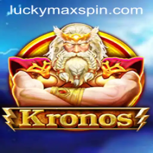 Kronos: Unearthing the Secrets of the Epic Game Featuring LuckyMax