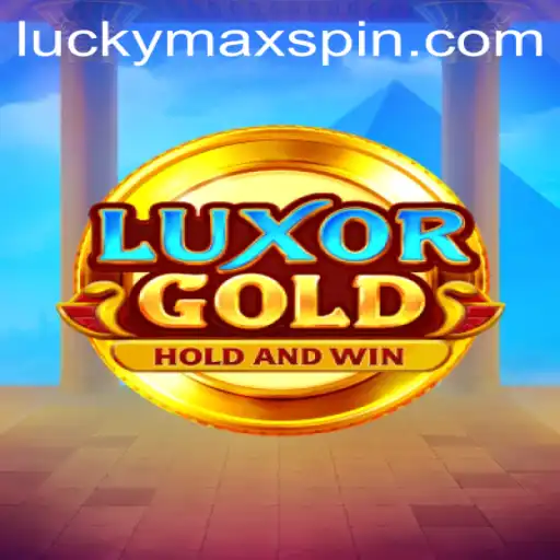 Discover the Thrills of LuxorGold: The Ultimate Gaming Experience with LuckyMax