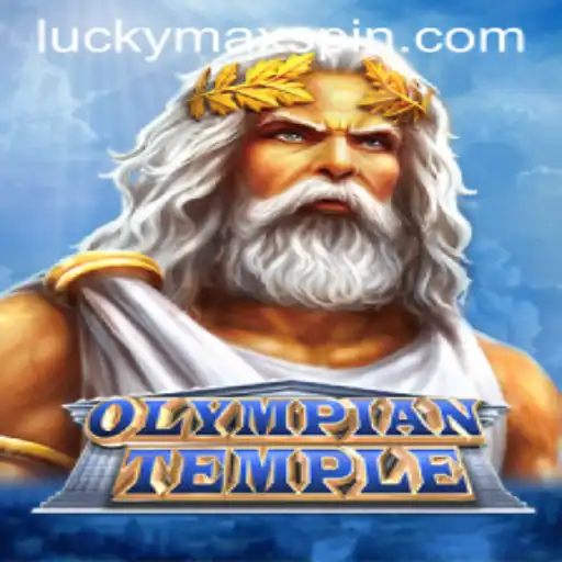 Exploring OlympianTemple: A New Gaming Phenom with LuckyMax