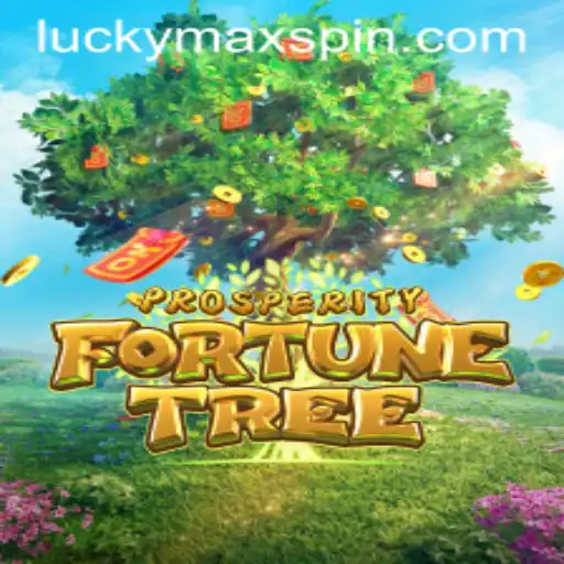 ProsperityFortuneTree: Unleashing the Power of LuckyMax