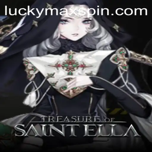 Unlock the Secrets of TreasureofSaintElla with LuckyMax
